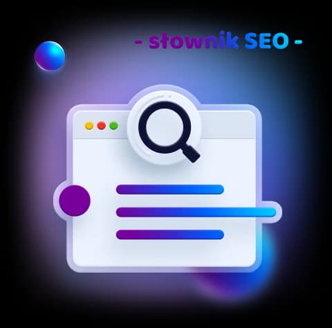 SERP - co to jest? | Słownik SEO