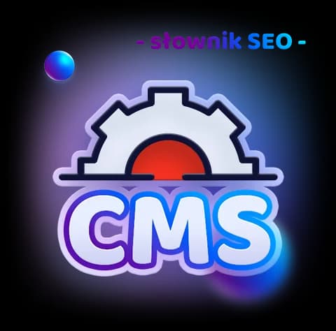 CMS - co to jest?