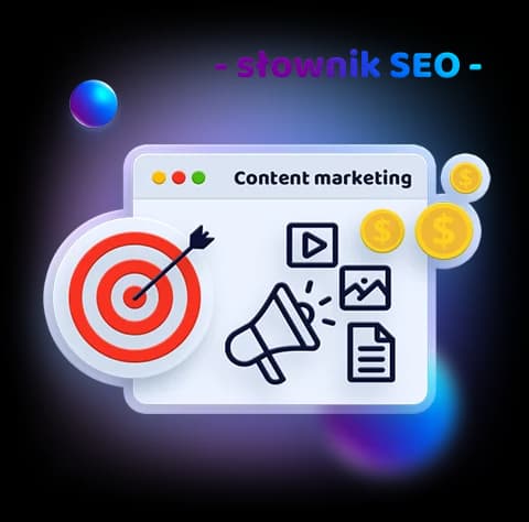 Content marketing definicja - co to?