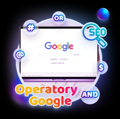 Operatory w Google - jak wykorzystać je w SEO?