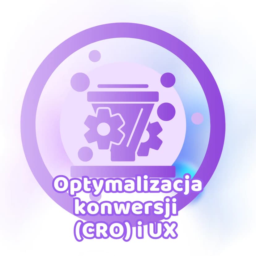 Optymalizacja konwersji i UX