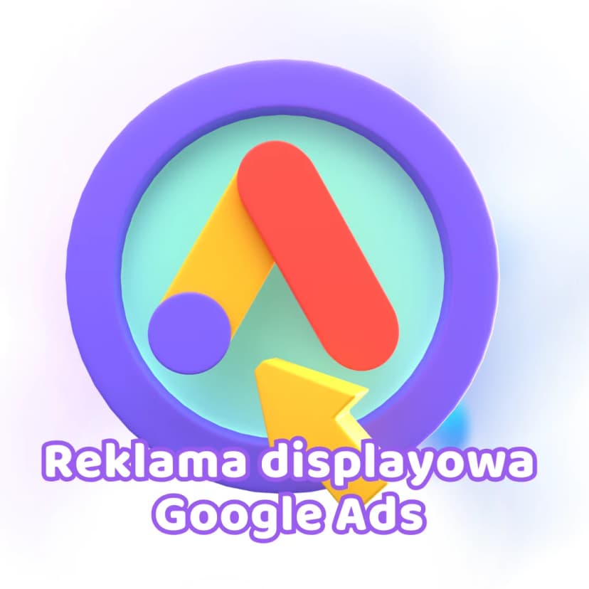Reklama displayowa Google Ads – dobre praktyki i skuteczne strategie