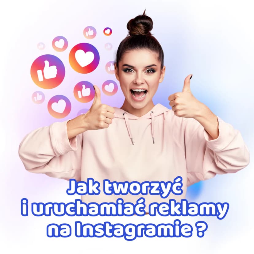 tworzenie reklam na Instagramie