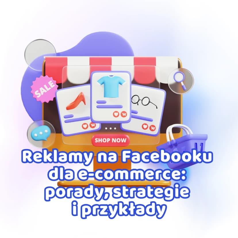reklamy na facebooku dla e-commerce